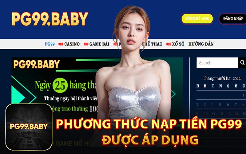 Phương Thức Nạp Tiền PG99 Được Áp Dụng