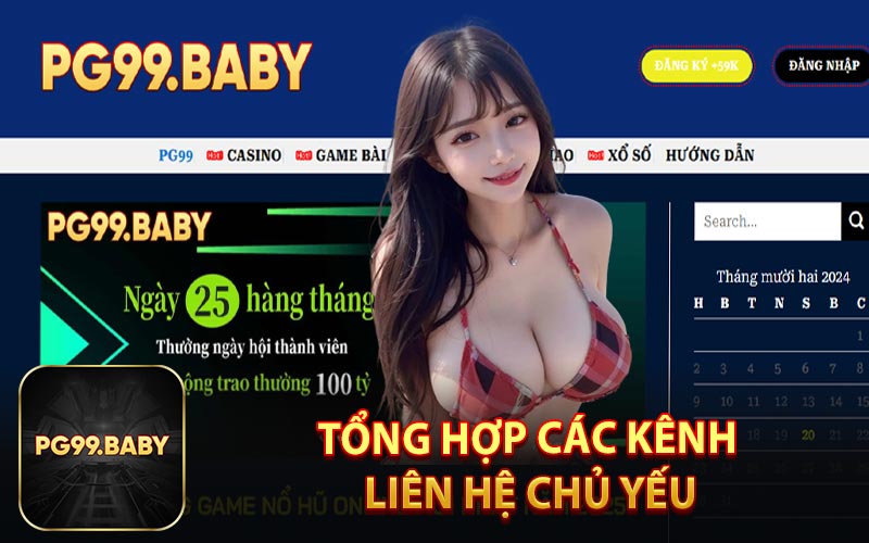 Tổng Hợp Các Kênh Liên Hệ Chủ Yếu